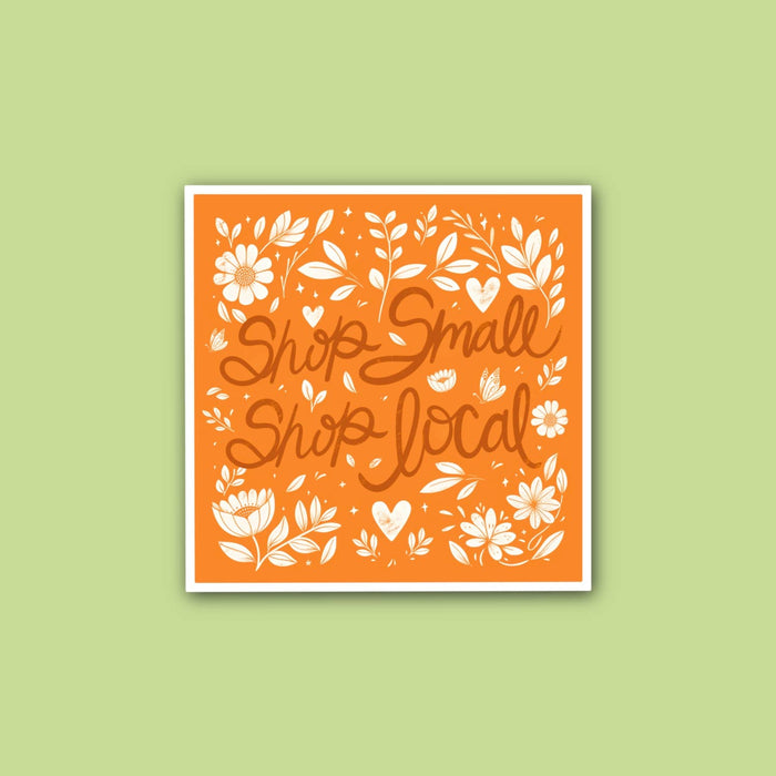 Shop Small Shop Local, orange and white floral sticker