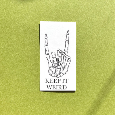 Keep It Weird, Skeleton, Vinyl Sticker