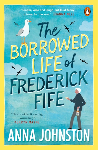 Cover of The Borrowed Life of Frederick Fife by Anna Johnston